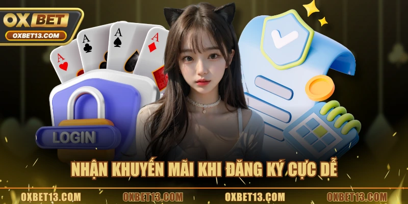 Nhận khuyến mãi khi đăng ký cực dễ